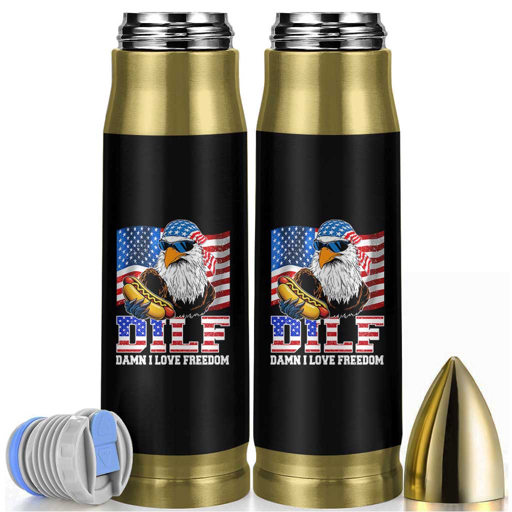 Funny Patriotic 4th Of July Bullet Tumbler Eagle DILF Damn I Love Freedom - Wonder Print Shop