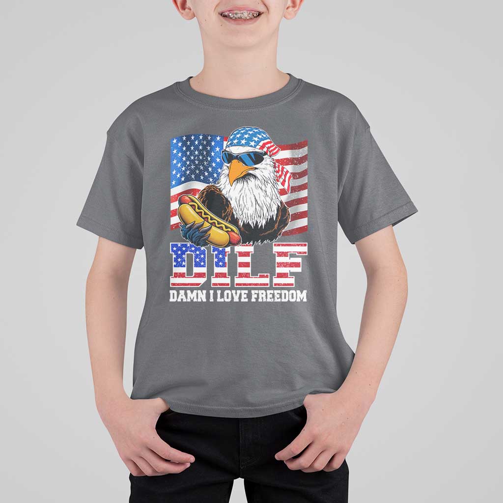 Funny Patriotic 4th Of July T Shirt For Kid Eagle DILF Damn I Love Freedom - Wonder Print Shop