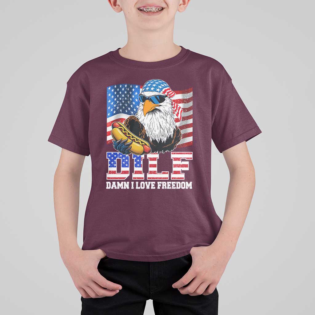 Funny Patriotic 4th Of July T Shirt For Kid Eagle DILF Damn I Love Freedom - Wonder Print Shop