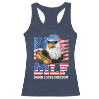 Funny Patriotic 4th Of July Racerback Tank Top Eagle DILF Damn I Love Freedom - Wonder Print Shop