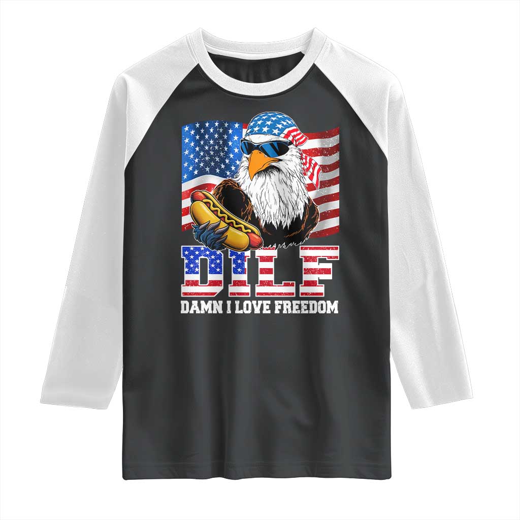 Funny Patriotic 4th Of July Raglan Shirt Eagle DILF Damn I Love Freedom - Wonder Print Shop