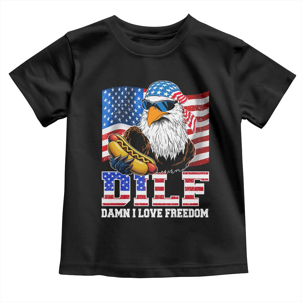 Funny Patriotic 4th Of July Toddler T Shirt Eagle DILF Damn I Love Freedom - Wonder Print Shop