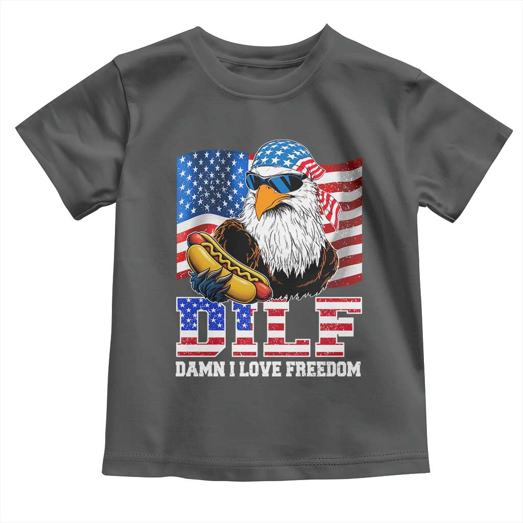 Funny Patriotic 4th Of July Toddler T Shirt Eagle DILF Damn I Love Freedom - Wonder Print Shop