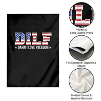 Funny Patriotic 4th Of July Garden Flag DILF Damn I Love Freedom American Flag - Wonder Print Shop