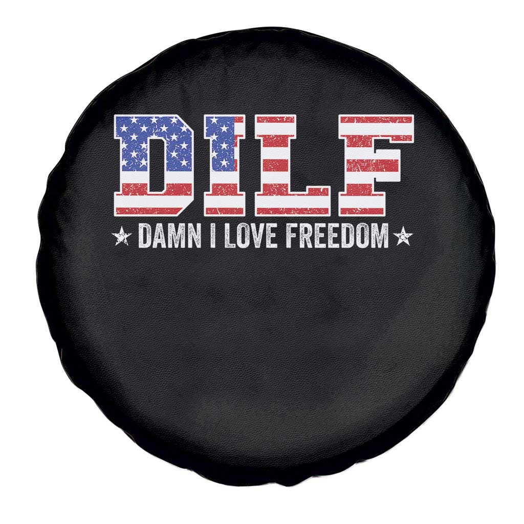 Funny Patriotic 4th Of July Spare Tire Cover DILF Damn I Love Freedom American Flag - Wonder Print Shop