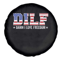 Funny Patriotic 4th Of July Spare Tire Cover DILF Damn I Love Freedom American Flag - Wonder Print Shop