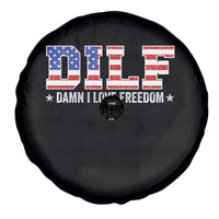 Funny Patriotic 4th Of July Spare Tire Cover DILF Damn I Love Freedom American Flag - Wonder Print Shop