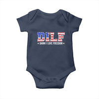 Funny Patriotic 4th Of July Baby Onesie DILF Damn I Love Freedom American Flag - Wonder Print Shop