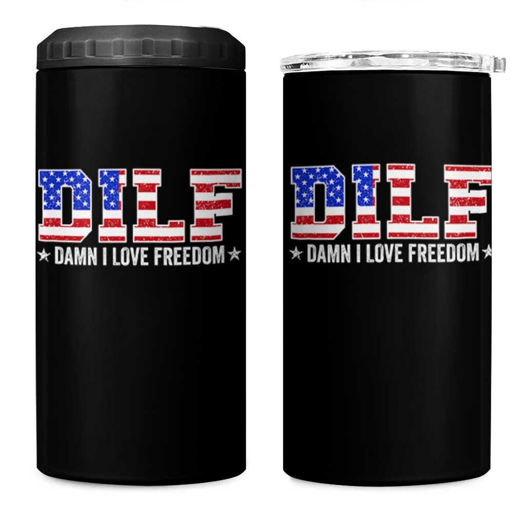 Funny Patriotic 4th Of July 4 in 1 Can Cooler Tumbler DILF Damn I Love Freedom American Flag - Wonder Print Shop