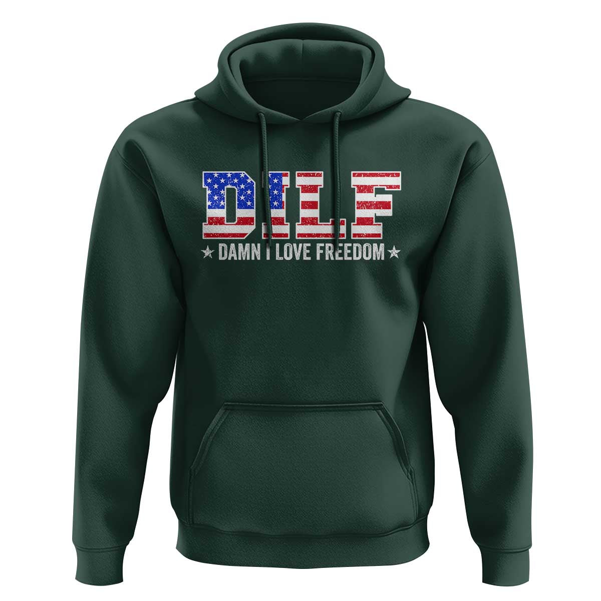 Funny Patriotic 4th Of July Hoodie DILF Damn I Love Freedom American Flag - Wonder Print Shop