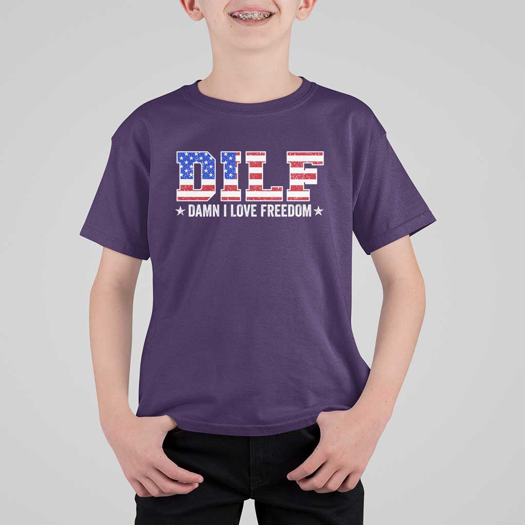 Funny Patriotic 4th Of July T Shirt For Kid DILF Damn I Love Freedom American Flag - Wonder Print Shop