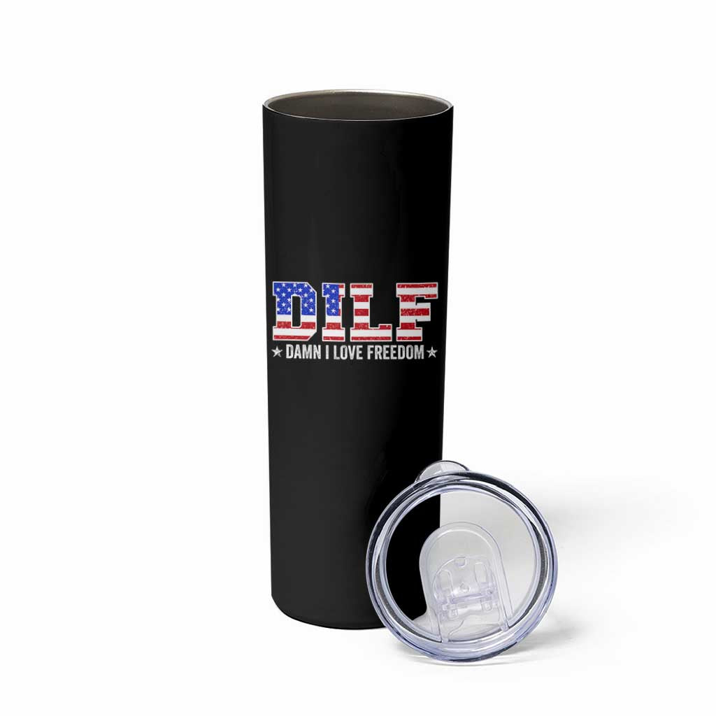 Funny Patriotic 4th Of July Skinny Tumbler DILF Damn I Love Freedom American Flag - Wonder Print Shop