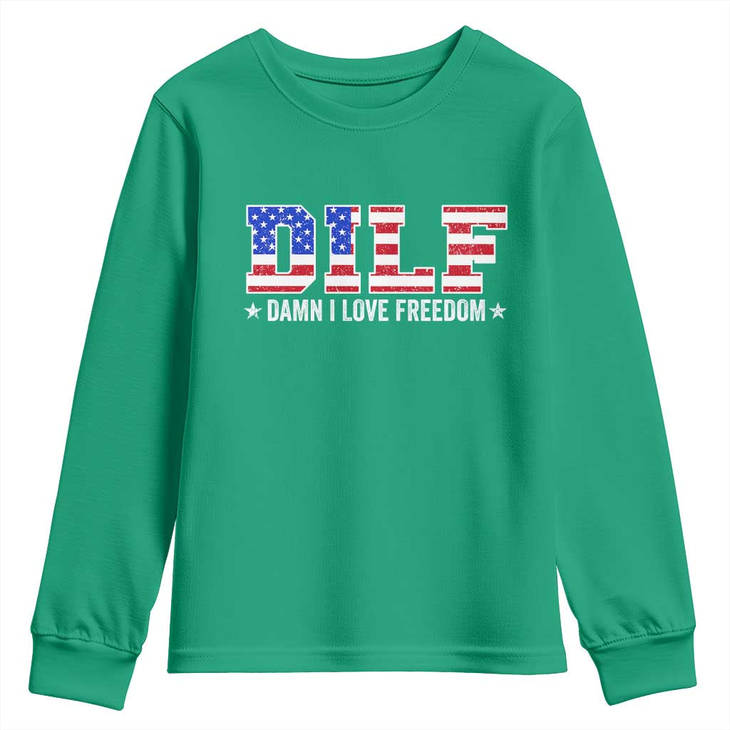 Funny Patriotic 4th Of July Youth Sweatshirt DILF Damn I Love Freedom American Flag - Wonder Print Shop