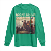 Funny 4th of July Long Sleeve Shirt Political Party Booze Cruise Founding Father - Wonder Print Shop
