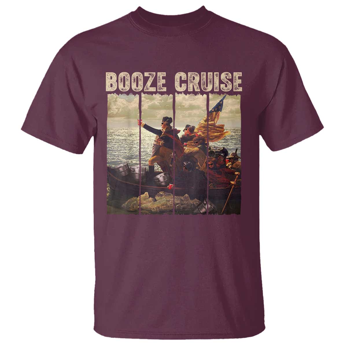 Funny 4th of July T Shirt Political Party Booze Cruise Founding Father - Wonder Print Shop