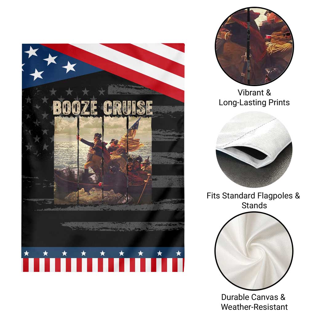 Funny 4th of July Garden Flag Political Party Booze Cruise Founding Father