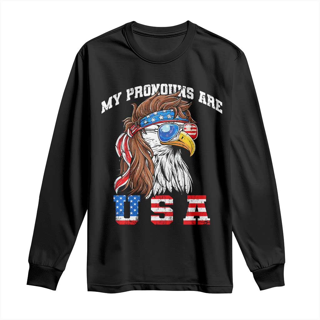 Funny 4th of July Long Sleeve Shirt My Pronouns Are USA Eagle American - Wonder Print Shop