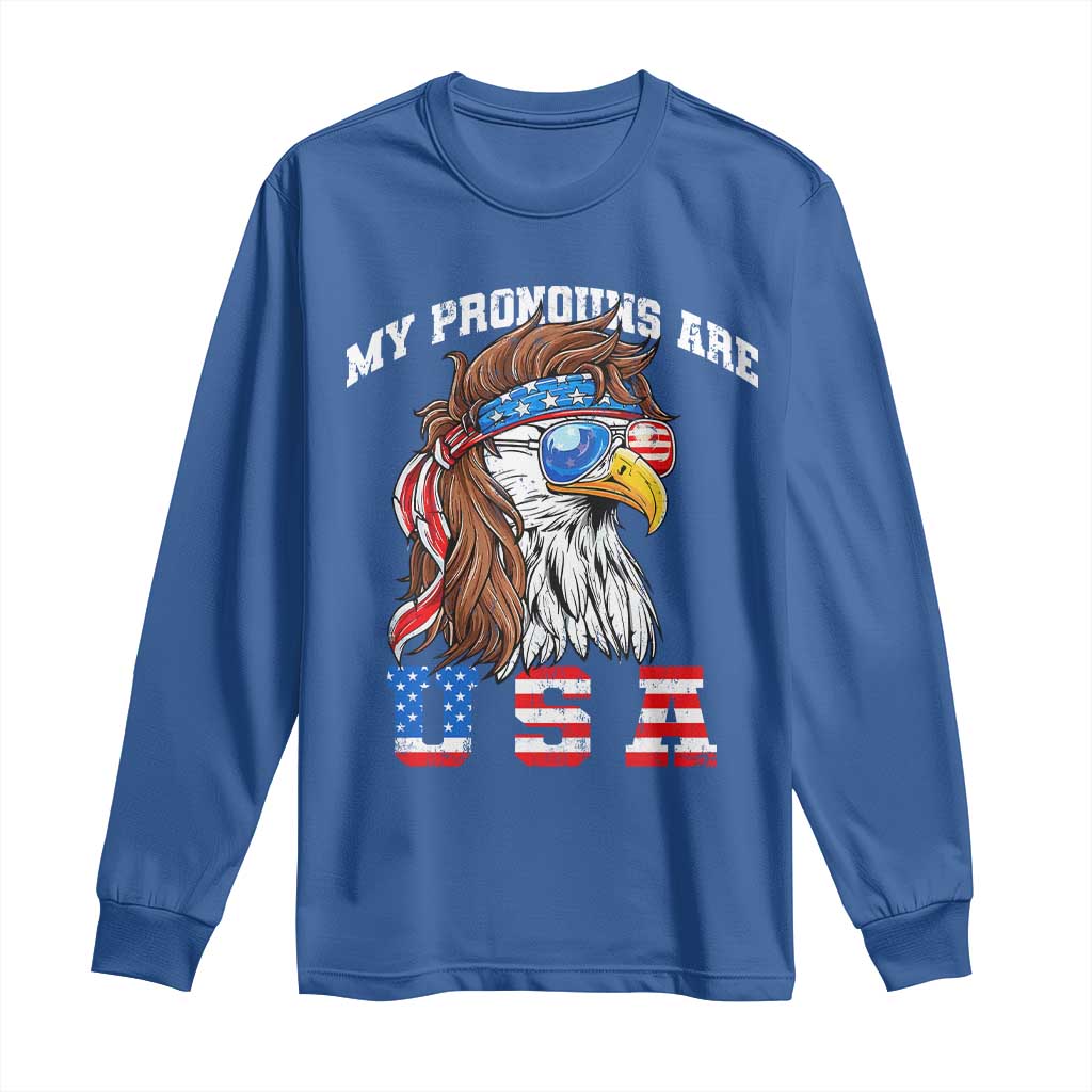 Funny 4th of July Long Sleeve Shirt My Pronouns Are USA Eagle American - Wonder Print Shop