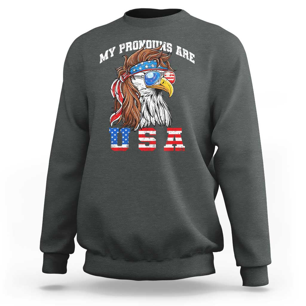 Funny 4th of July Sweatshirt My Pronouns Are USA Eagle American - Wonder Print Shop