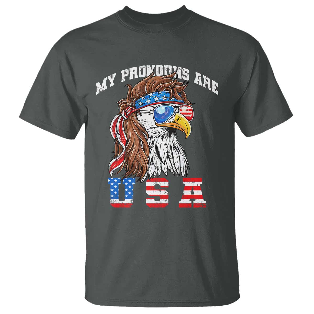 Funny 4th of July T Shirt My Pronouns Are USA Eagle American - Wonder Print Shop