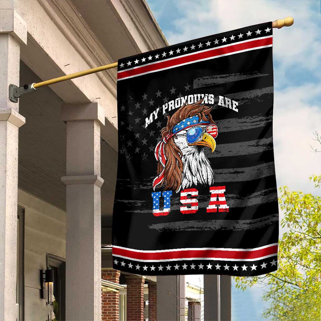 Funny 4th of July Garden Flag My Pronouns Are USA Eagle American