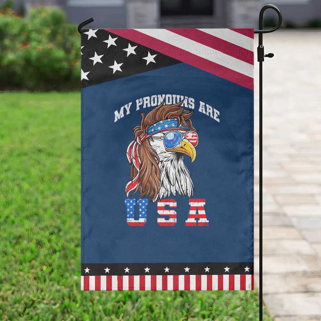 Funny 4th of July Garden Flag My Pronouns Are USA Eagle American