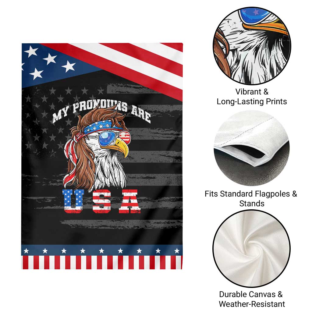 Funny 4th of July Garden Flag My Pronouns Are USA Eagle American