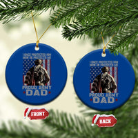 Proud Army Dad Ceramic Ornament I Once Protected Him Now He Protects Me - Wonder Print Shop