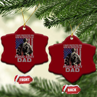 Proud Army Dad Ceramic Ornament I Once Protected Him Now He Protects Me - Wonder Print Shop