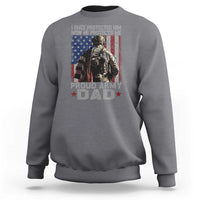 Proud Army Dad Sweatshirt I Once Protected Him Now He Protects Me - Wonder Print Shop