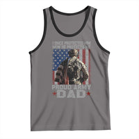 Proud Army Dad Tank Top I Once Protected Him Now He Protects Me - Wonder Print Shop