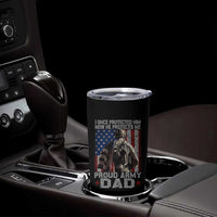 Proud Army Dad Tumbler Cup I Once Protected Him Now He Protects Me - Wonder Print Shop