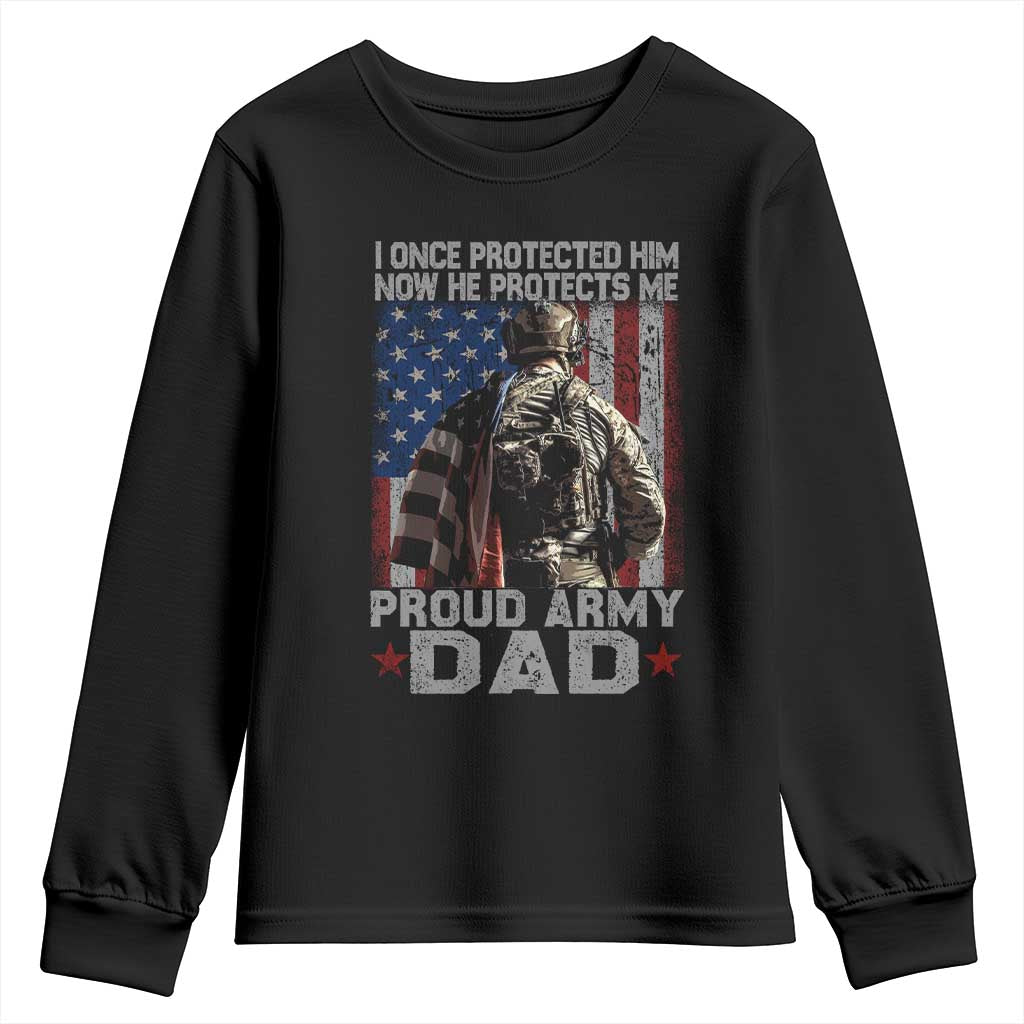 Proud Army Dad Youth Sweatshirt I Once Protected Him Now He Protects Me - Wonder Print Shop