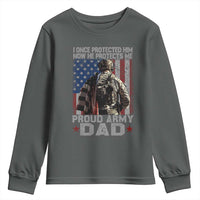 Proud Army Dad Youth Sweatshirt I Once Protected Him Now He Protects Me - Wonder Print Shop
