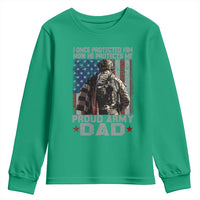 Proud Army Dad Youth Sweatshirt I Once Protected Him Now He Protects Me - Wonder Print Shop