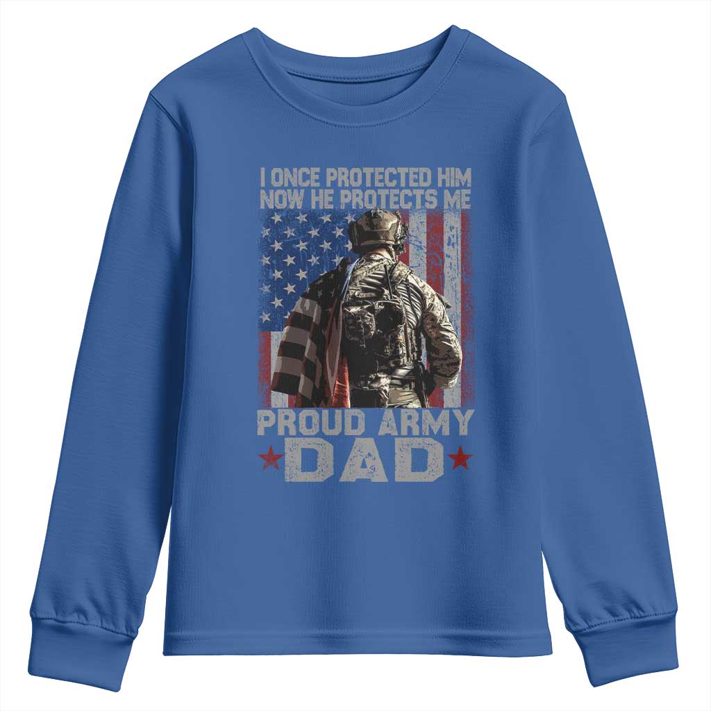Proud Army Dad Youth Sweatshirt I Once Protected Him Now He Protects Me - Wonder Print Shop