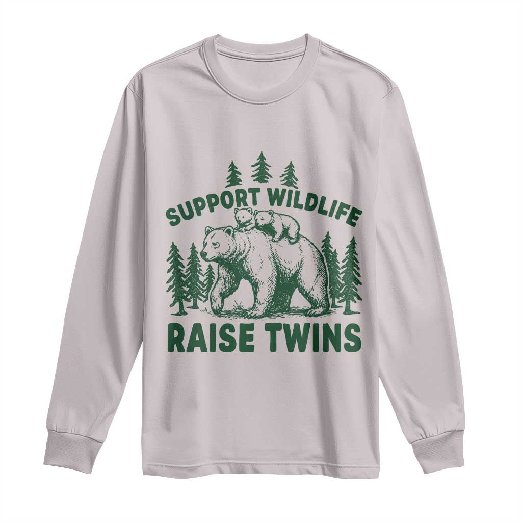 Support Wildlife Raise Twins Long Sleeve Shirt Twin Parent Mom Dad Bear Family