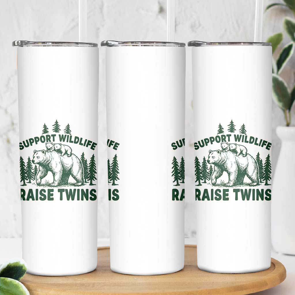 Support Wildlife Raise Twins Skinny Tumbler Twin Parent Mom Dad Bear Family