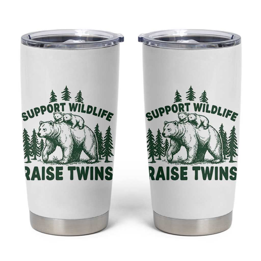 Support Wildlife Raise Twins Tumbler Cup Twin Parent Mom Dad Bear Family
