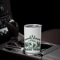 Support Wildlife Raise Twins Tumbler Cup Twin Parent Mom Dad Bear Family