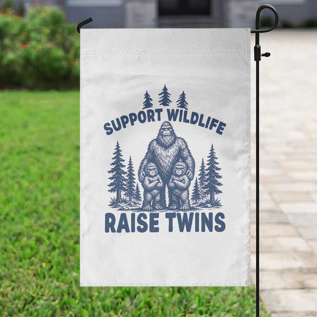 Support Wildlife Raise Twins Garden Flag Twin Dad Mom Parent Bigfoot Family
