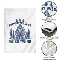 Support Wildlife Raise Twins Garden Flag Twin Dad Mom Parent Bigfoot Family