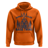 Support Wildlife Raise Twins Hoodie Twin Dad Mom Parent Bigfoot Family