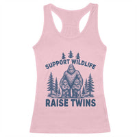 Support Wildlife Raise Twins Racerback Tank Top Twin Dad Mom Parent Bigfoot Family
