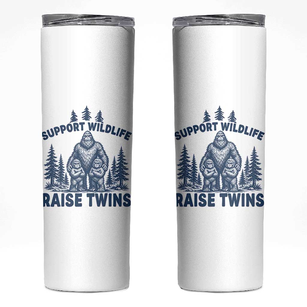 Support Wildlife Raise Twins Skinny Tumbler Twin Dad Mom Parent Bigfoot Family