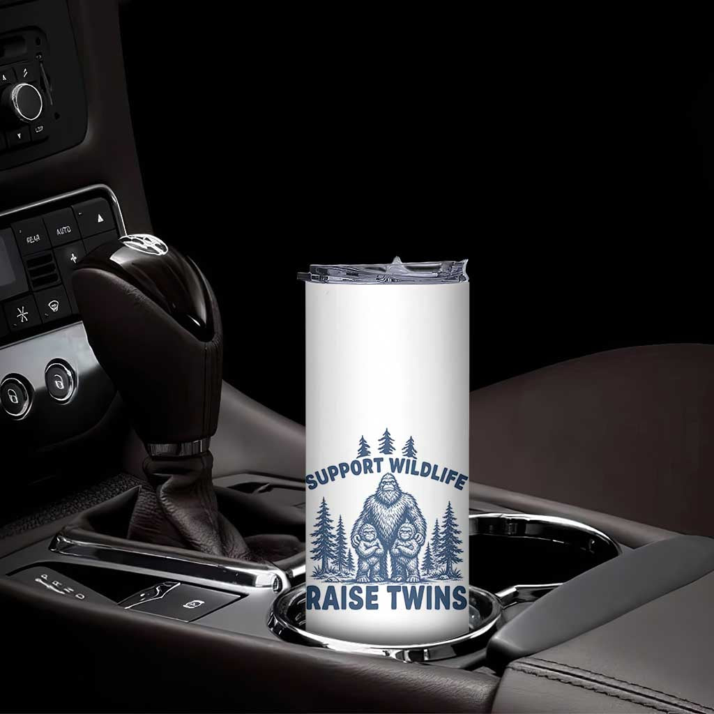 Support Wildlife Raise Twins Skinny Tumbler Twin Dad Mom Parent Bigfoot Family