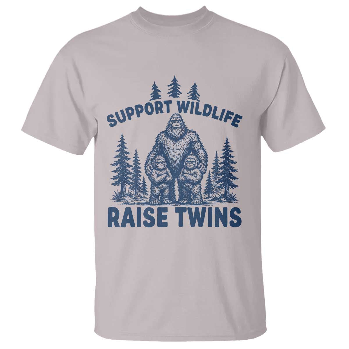 Support Wildlife Raise Twins T Shirt Twin Dad Mom Parent Bigfoot Family