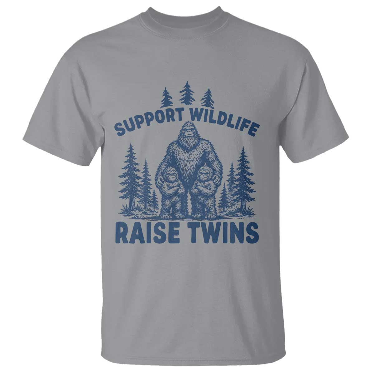 Support Wildlife Raise Twins T Shirt Twin Dad Mom Parent Bigfoot Family