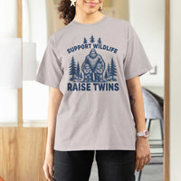 Support Wildlife Raise Twins T Shirt For Women Twin Dad Mom Parent Bigfoot Family