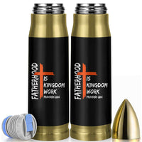 Fatherhood Is Kingdom Work Bullet Tumbler Vintage Christian Dad Cross Bible Verse